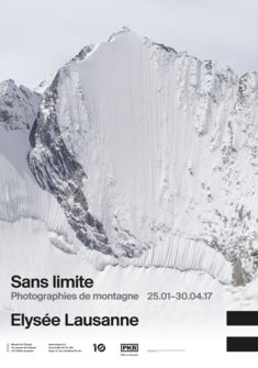 Affiche de l'exposition Sans limite. Photographies de montagne (c) Musée de l'Elysée Affiche de l'exposition Sans limite. Photographies de montagne (c) Musée de l'Elysée