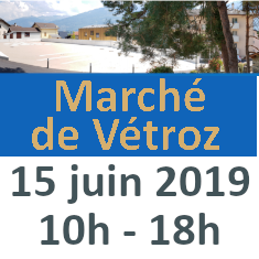 Marché de Vétroz 15.06.2019