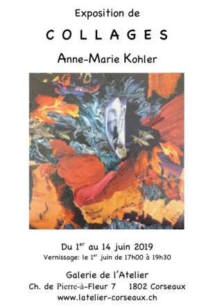 Collage Anne-Marie Kohler