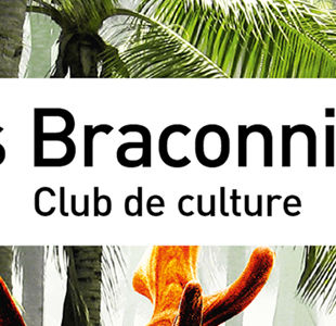 Les Braconniers, club de culture