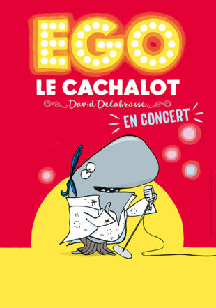 Concert Ego le cachalot