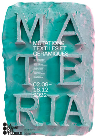 Affiche MATERIA, mutations textiles et céramiques