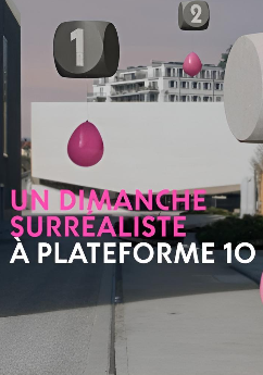 Un dimanche surréaliste à Plateforme 10