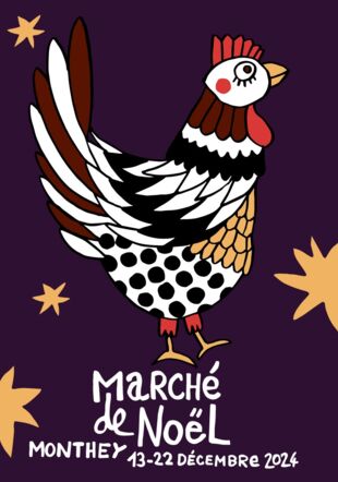 Marché de Noël Monthey poule Albin Christen (graphisme)