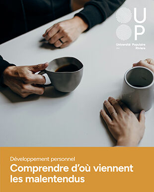 Comprendre d'où viennent les malentendus ©up-riviera