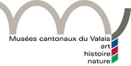 Musées cantonaux du Valais Musées cantonaux du Valais