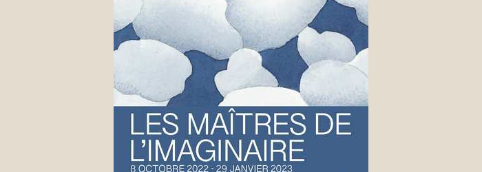 Les Maîtres de l'imaginaire Musée d'art et d'histoire de Genève